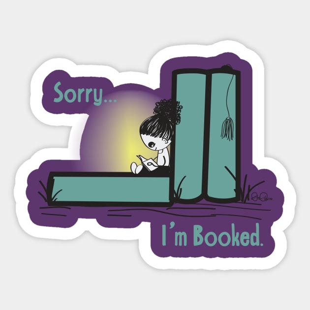 Sorry, I'm booked Sticker by Chrisette_Designs